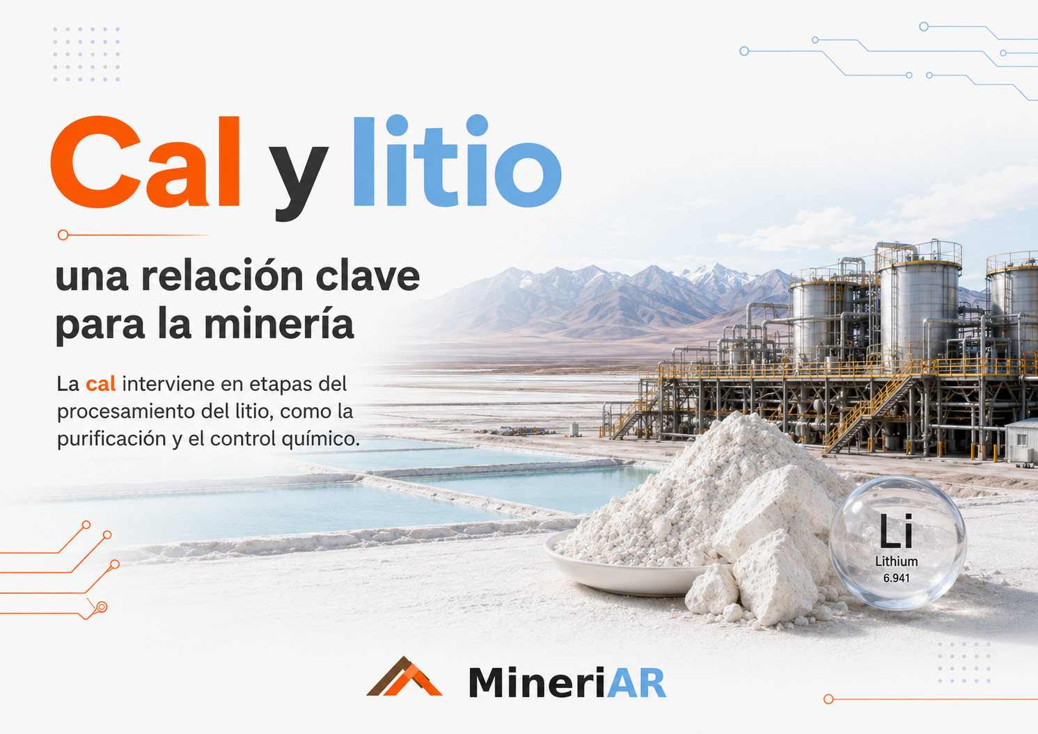 El litio no trabaja solo: el rol de la cal en la cadena minera