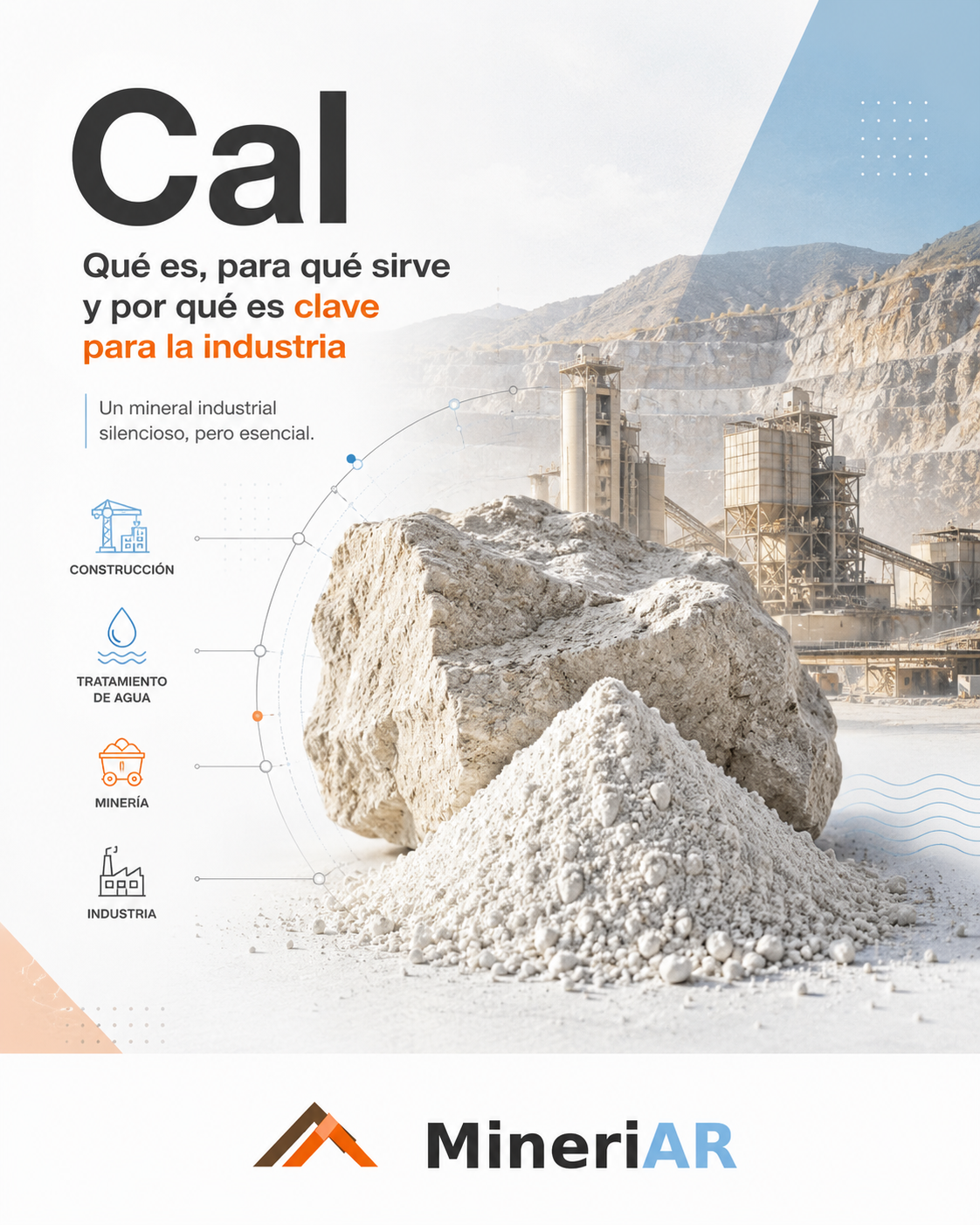 Cal: qué es, para qué sirve y por qué es clave para la industria minera
