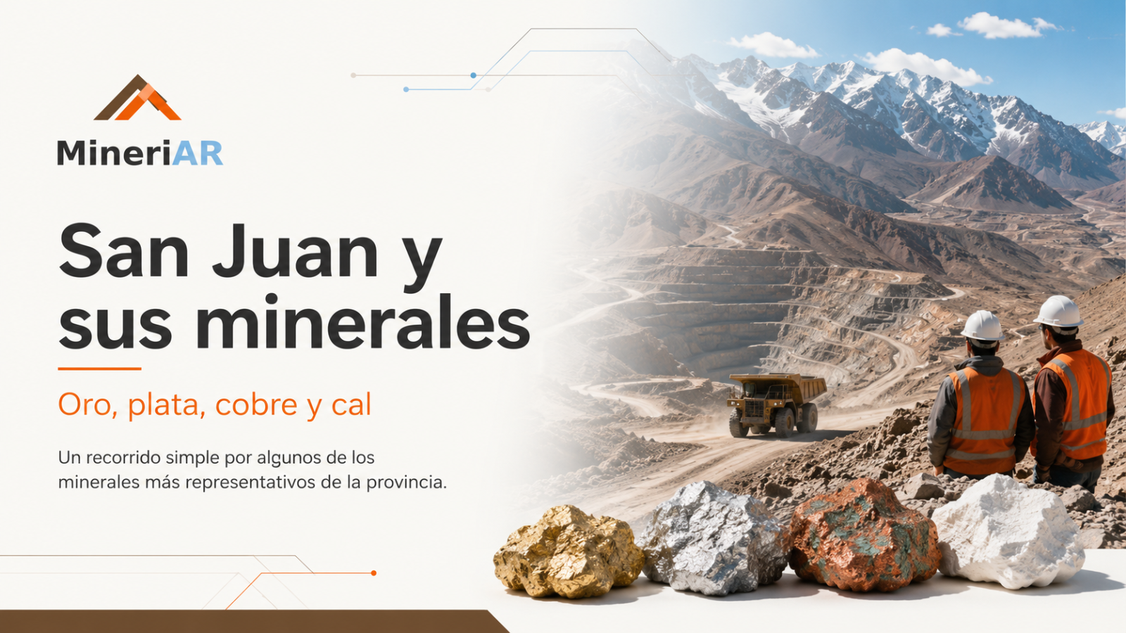 San Juan y sus minerales: oro, plata, cobre y cal